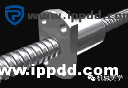 干货 | 精品 | 滚珠丝杠传动机构的原理、用途、维护检修